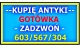 ogl2/gotowka-kupie-antyki-starocie-dziela-sztuki-dawnej/2/47238/1/1/349/836/866/1698