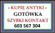 ogl2/kupie-antyki-za-gotowke-likwidacja-sprzatanie/2/40996/1/1/98/809/830/1632