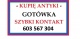 ogl2/-poszukuje-i-kupuje-antyki-place-z-goty-gotowka/2/40501/1/1/3556/809/830/1632