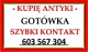 ogl2/kupie-zbedne-antyki-starocie-roznosci-gotowka/2/46531/1/1/3650/809/830/1632
